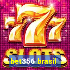 bet356 brasil